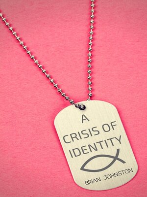 cover image of A Crisis of Identity